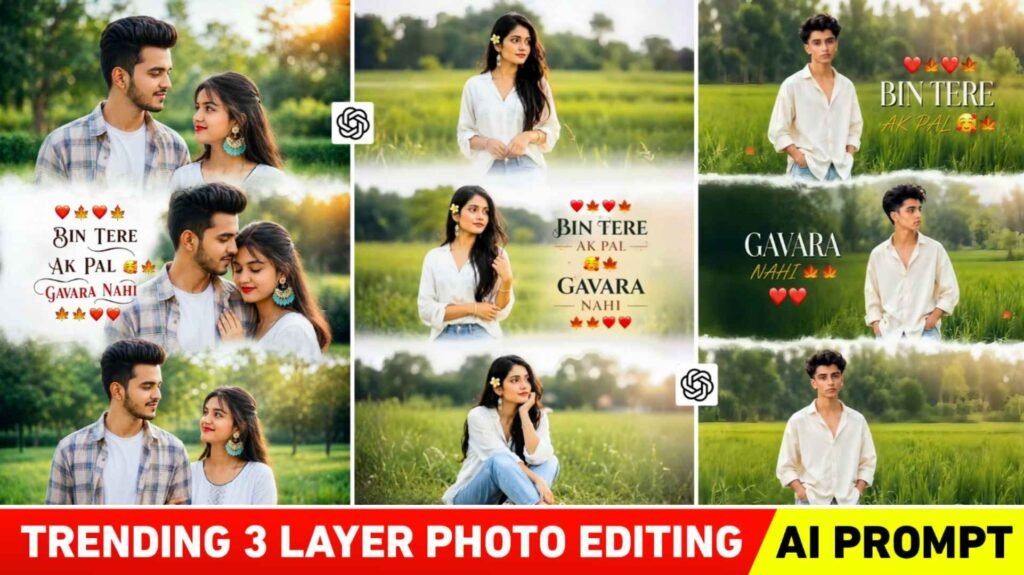 Chatgpt 3 Layer Ai Photo Editing Prompts 2026 | Boy Girl & Couple